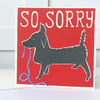 So Sorry Dog Card