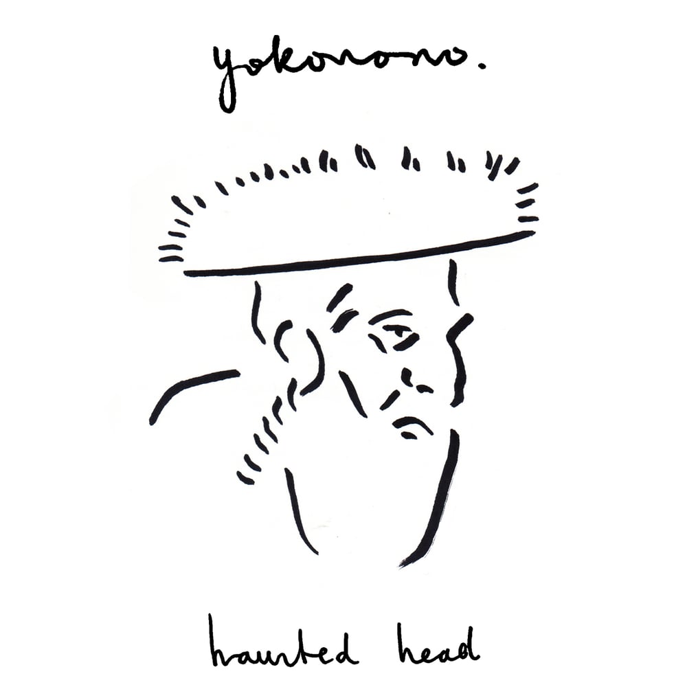 Image of Yokonono - Haunted Head