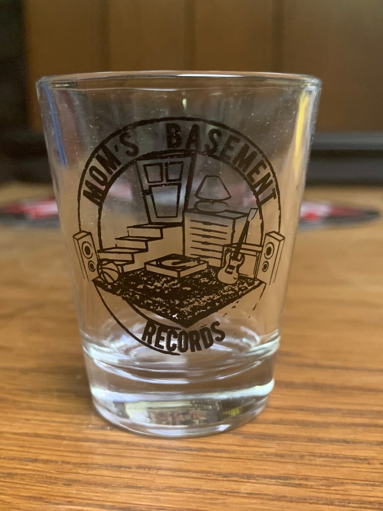 Image of Mom’s Basement Records Shot Glass 