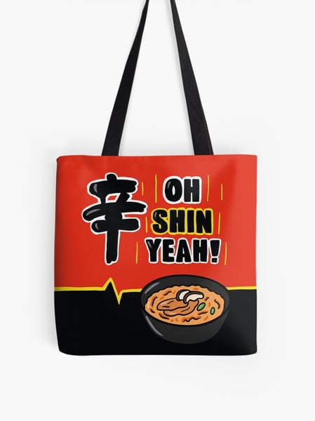 Image of Oh Shin Yeah Tote Bag
