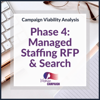 Campaign Viability - Phase 4: Managed RFP for Campaign Staff & Hiring