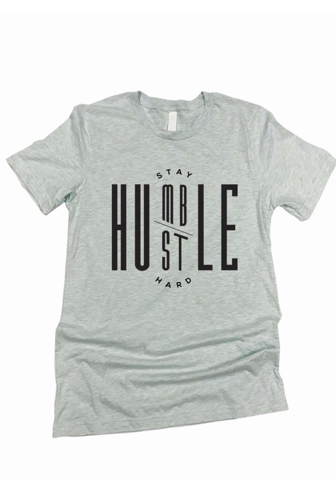 Image of Stay Humble Hustle Hard