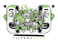 Image of "Illegal Dumb"
