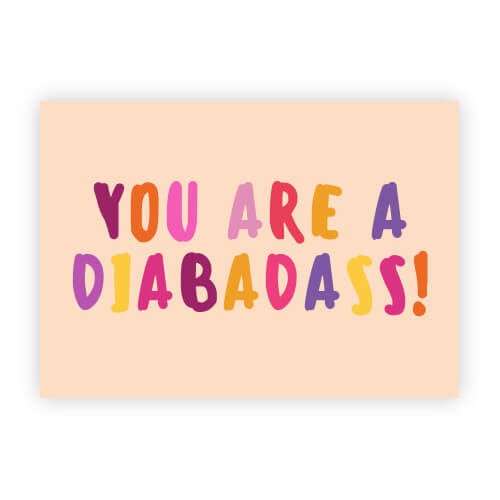 Image of Diabetes Postcard "You Are A Diabadass"