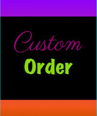 Custom Order for D. Wester