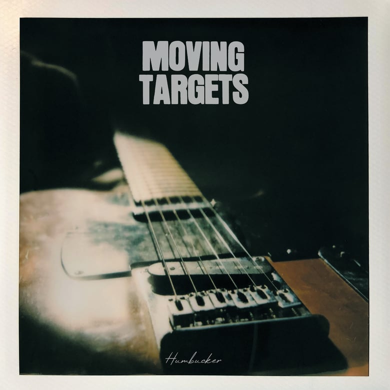 Image of MOVING TARGETS - HUMBUCKER Vinyl LP with CD included