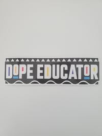 Dope Educator