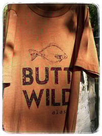 Image 2 of Butt Wild Unisex T