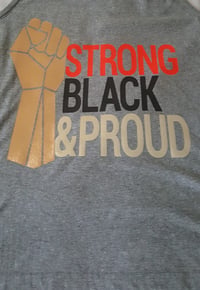 Strong, Black & Proud