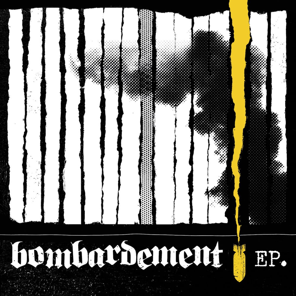 Image of BOMBARDEMENT 7" E.P.