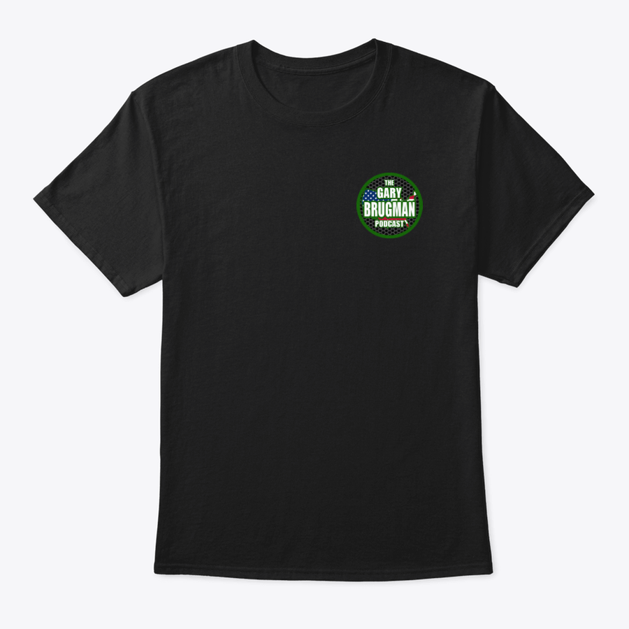 Image of THE OFFICIAL (R) GARY BRUGMAN PODCAST TEE