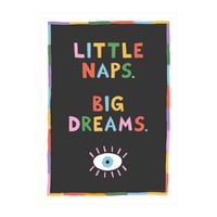 Little Naps. Big Dreams.
