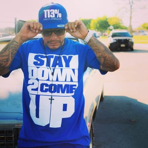 Image of Stay Down 2 Come Up T shirt