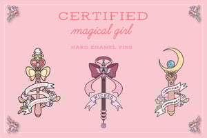 Image of Sailor Moon Inspired Certified Magical Girl Hard Enamel Pins