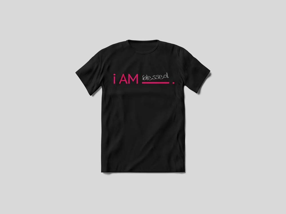 i AM Blessed Tee - Black, Pink & Light Gray