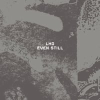 LHD - "Even Still" 2CD