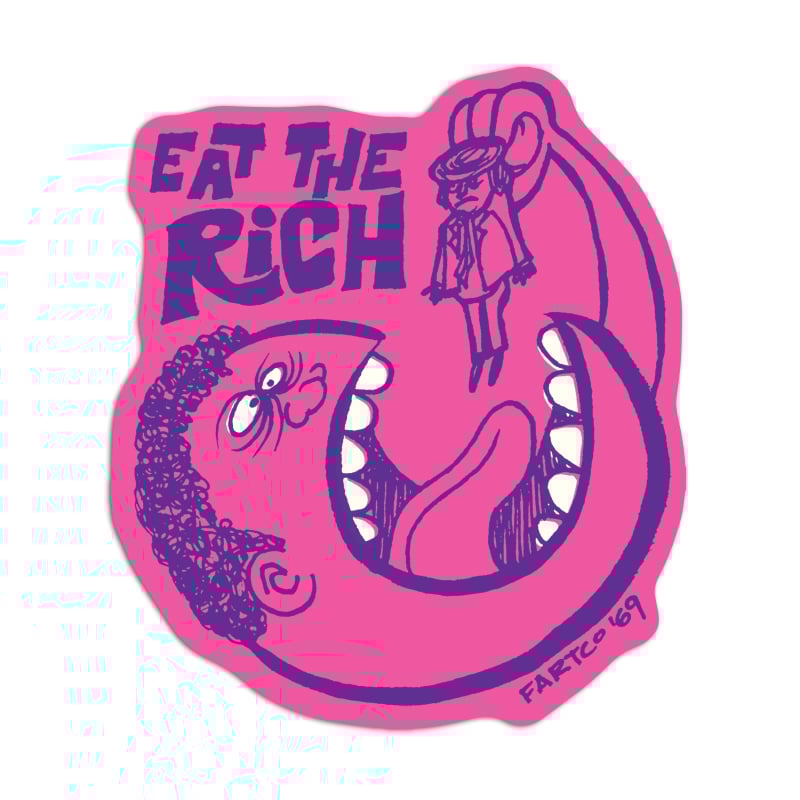 Image of Eat The Rich Sticker