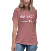 Image 9 of Women's Relaxed T-Shirt, Fun Fact I Don’t Care Shirt | Funny Sarcastic Graphic Tee