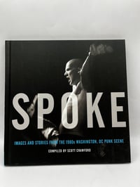 Image 1 of SpokeImages and Stories from the 1980s Washington, DC Punk Scene