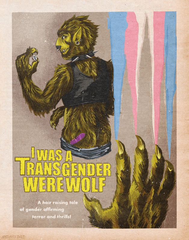 I Was a Transgender Werewolf Print