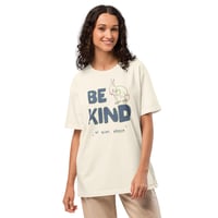 Image 1 of Be Kind (of quiet) oversized tee