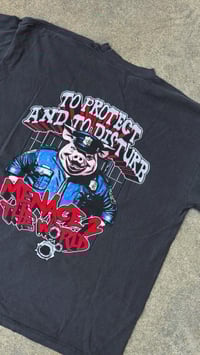 Image 5 of “To Protect And To Disturb” Tee