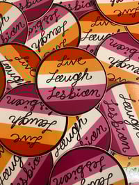 Image 1 of Live Laugh Lesbian Sticker