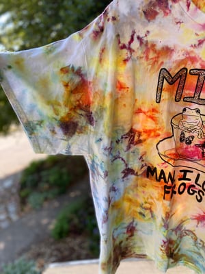 Image of 3XL MILF Man I Love Frogs Tie Dye Shirt 1