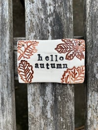 Image 3 of 'hello autumn' Leaf tile decoration