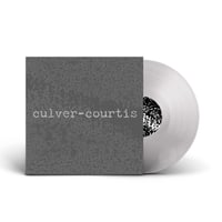 Image 1 of CULVER-COURTIS 'Culver-Courtis' Clear Vinyl LP