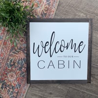 Welcome to our Cabin 