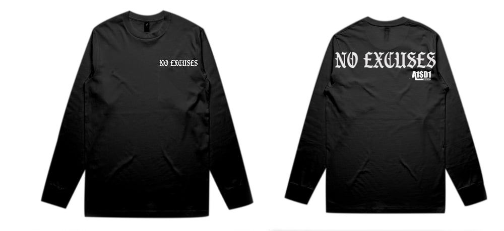 Image of A1$D1 No Excuses Long Sleeve (Black X White) 
