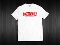 Image 4 of GoGettasOnly T-Shirts