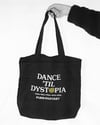 PF#02: Dance 'Til Dystopia Tote 