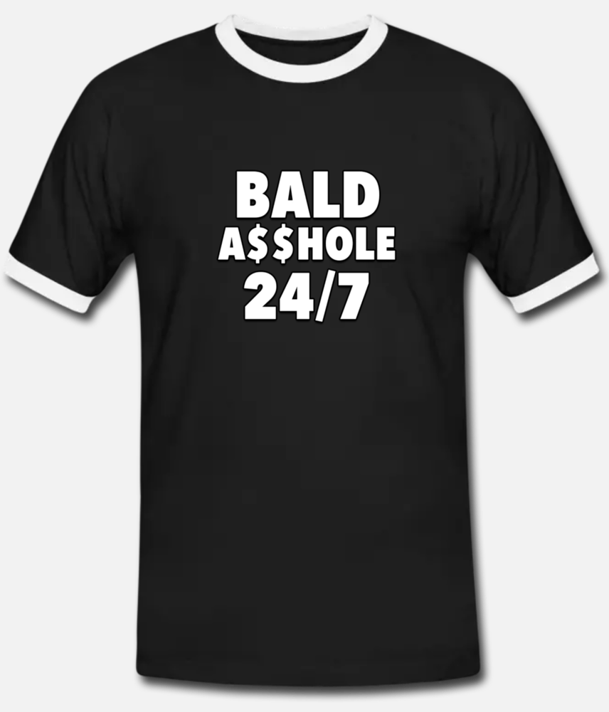 Image of Bald A$$Hole T-Shirt