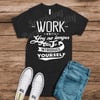 Work Until...
