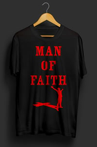 Image 4 of Man of Faith T-Shirt