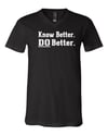 Know Better. DO Better Tee