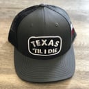 Image of Til I Die trucker snapback