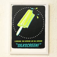 Image 1 of SILKSCREEN!<br>(mini-print)