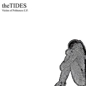 Image of THE TIDES - Victim Of Politeness EP