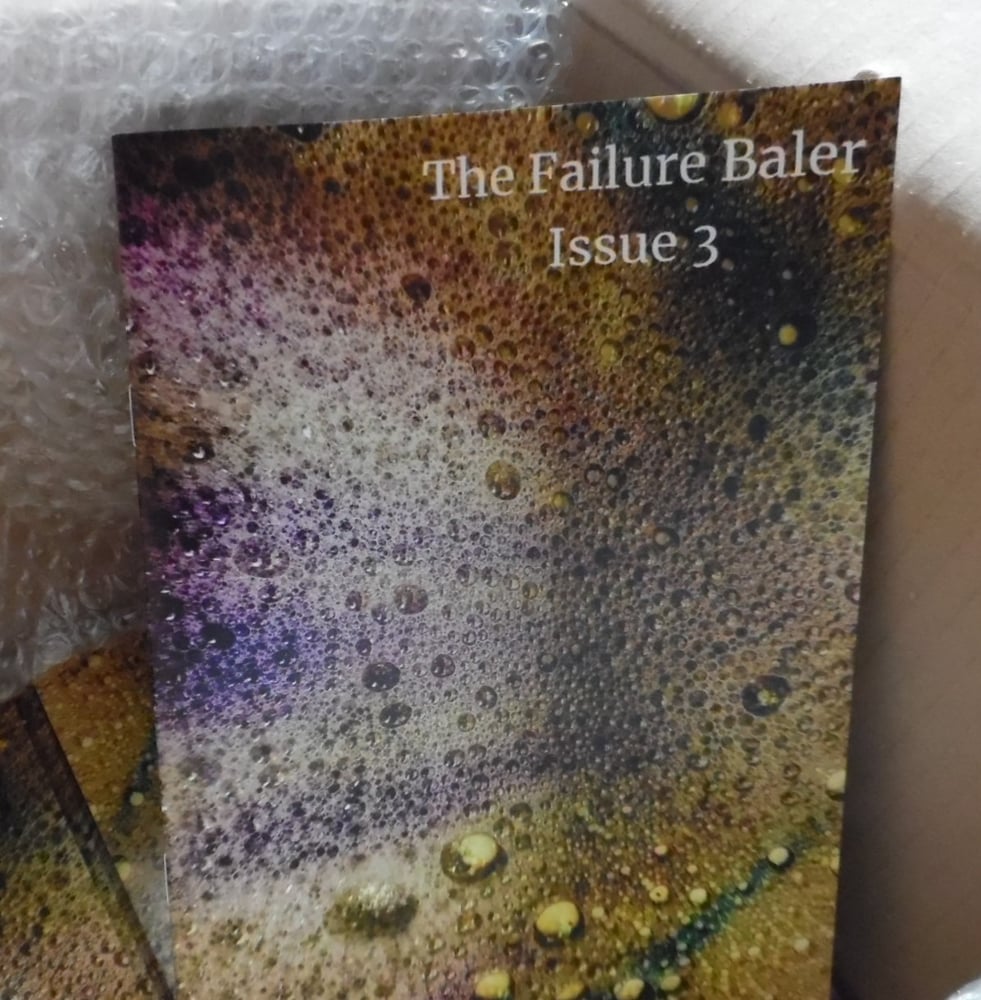 Image of The Failure Baler - Issue 3
