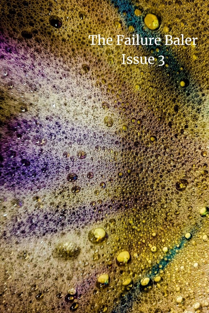 Image of The Failure Baler - Issue 2 or Issue 3 PDF