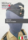 Military & Militaria Numero Speciale dedicado allo Sbarco in Sicilia - PDF versione digitale
