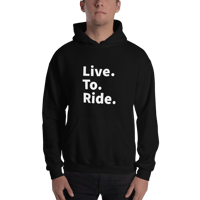 Live To Ride Hoodie