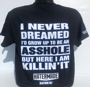 Image of "Asshole"  by Hatermade Clothing Co.