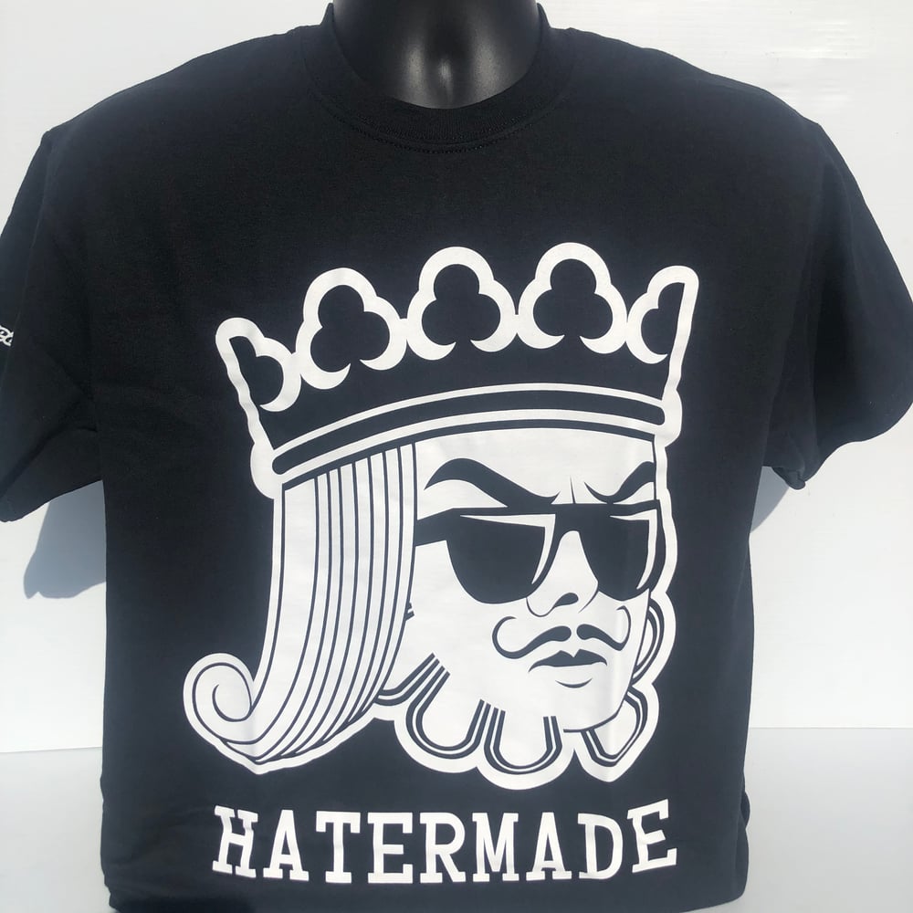 Image of "King Hatermade" by Hatermade Clothing Co.