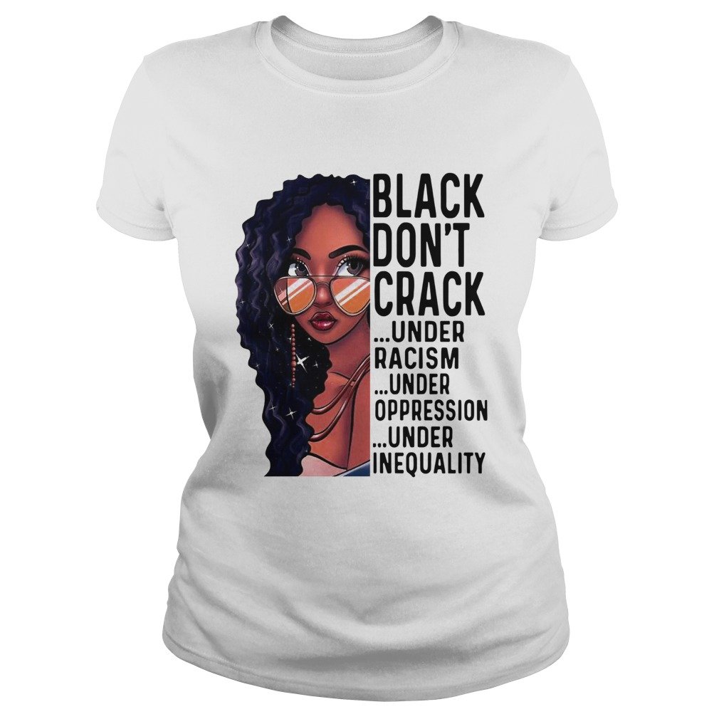 Image of Black Don't Crack T-Shirt 