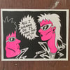 "All I Wanna Do" Risograph Print