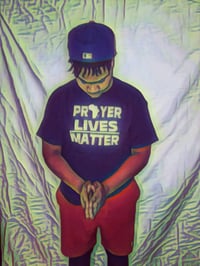 Image 3 of Prayer Lives Matter